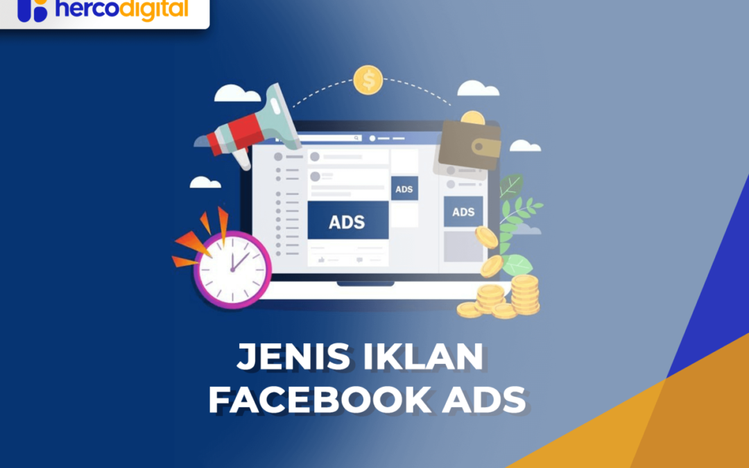 Mengukur Kinerja Iklan Facebook Ads Anda: Metrik Penting yang Perlu Diketahui