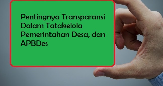 Transparansi Desa: Kunci Pembangunan Desa Berkelanjutan