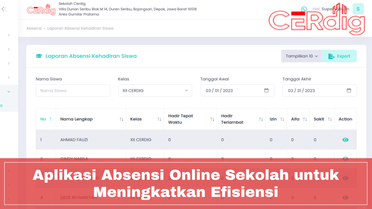 Meningkatkan Efektivitas Pemantauan Kehadiran dengan Sistem Informasi Absensi Sekolah